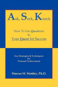 Cover image for Ask Seek Knock