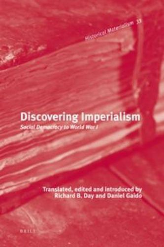 Cover image for Discovering Imperialism: Social Democracy to World War I