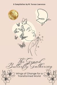 Cover image for The Grand Butterfly Gathering