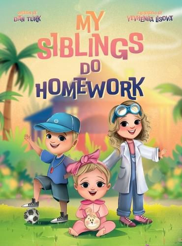 Cover image for My Siblings Do Homework
