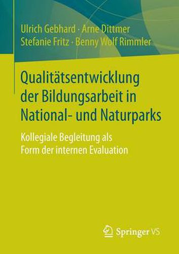 Cover image for Qualitatsentwicklung der Bildungsarbeit in National- und Naturparks: Kollegiale Begleitung als Form der internen Evaluation