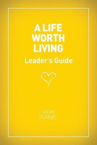 Cover image for A Life Worth Living Leaders' Guide - Us Edition