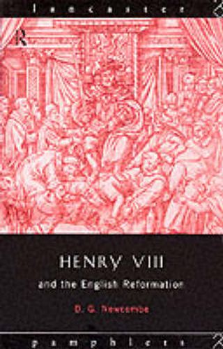 Cover image for Henry VIII and the English Reformation