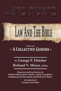 Cover image for Law And The Bible: A Collective Genesis