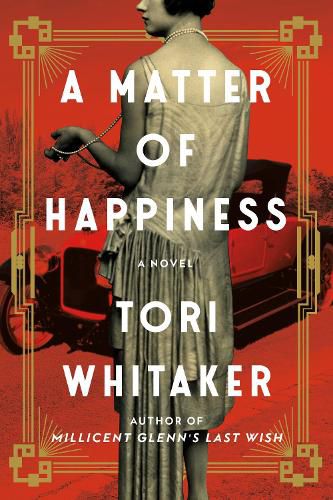 Cover image for A Matter of Happiness: A Novel