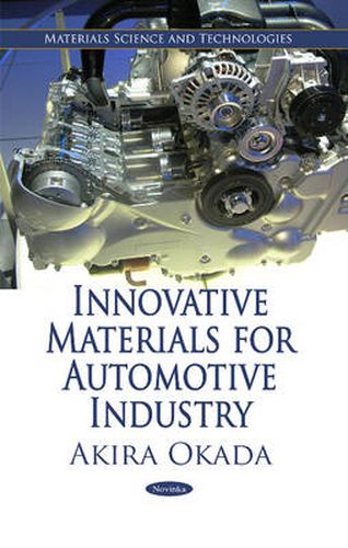 Cover image for Innovative Materials for Automotive Industry