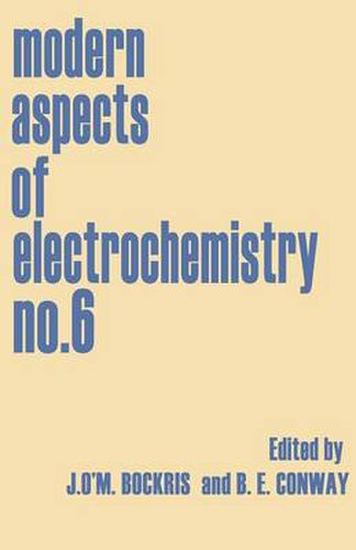 Cover image for Modern Aspects of Electrochemistry No. 6