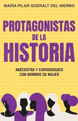 Cover image for Protagonistas de la Historia