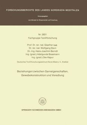 Cover image for Beziehungen Zwischen Garneigenschafte, Gewebekonstruktion Und Veredlung