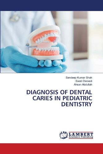 Cover image for Diagnosis of Dental Caries in Pediatric Dentistry