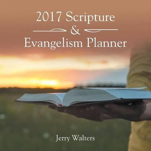 Cover image for 2017 Scripture & Evangelism Planner