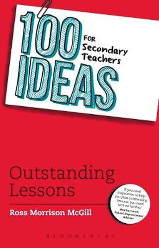 Cover image for 100 Ideas for Secondary Teachers: Outstanding Lessons