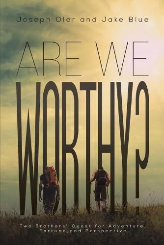 Cover image for Are We Worthy?