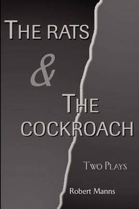 Cover image for Rats & the Cockroach: Two Plays