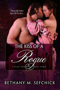 Cover image for The Kiss of A Rogue