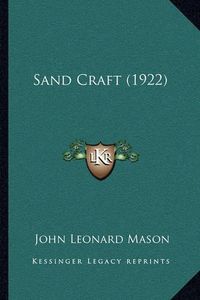 Cover image for Sand Craft (1922)