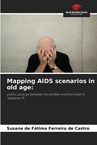 Mapping AIDS scenarios in old age