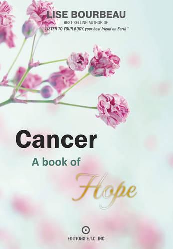 Cover image for Cancer: A Book of Hope