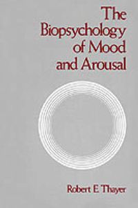 Cover image for Biopsychology of Mood and Arousal