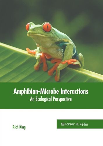 Cover image for Amphibian-Microbe Interactions: An Ecological Perspective