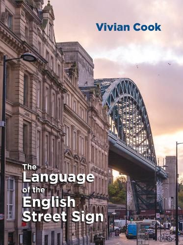 Cover image for The Language of the English Street Sign