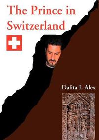 Cover image for The Prince in Switzerland