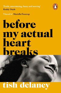 Cover image for Before My Actual Heart Breaks