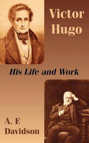 Cover image for Victor Hugo: His Life and Work