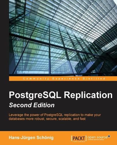 Cover image for PostgreSQL Replication -