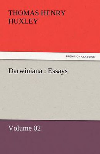 Cover image for Darwiniana: Essays - Volume 02