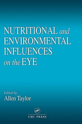 Cover image for NUTRITIONAL and ENVIRONMENTAL INFLUENCES on the EYE