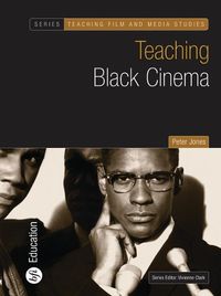 Cover image for Teaching Black Cinema