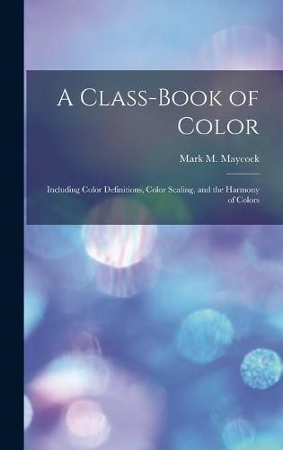 Cover image for A Class-Book of Color
