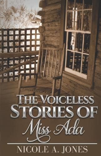 Cover image for The Voiceless Stories of Miss Ada