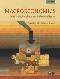 Cover image for Macroeconomics: Institutions, Instability, and the Financial System