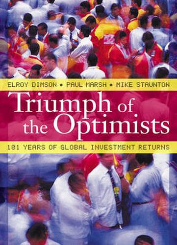 Cover image for Triumph of the Optimists: 101 Years of Global Investment Returns