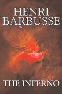 Cover image for The Inferno by Henri Barbusse, Fiction, Literary