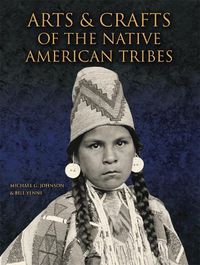 Cover image for Arts and Crafts of the Native American Tribes