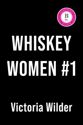 Cover image for Whiskey Women #1 (Deluxe Edition)