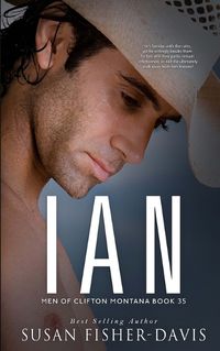 Cover image for Ian Men of Clifton, Montana Book 35