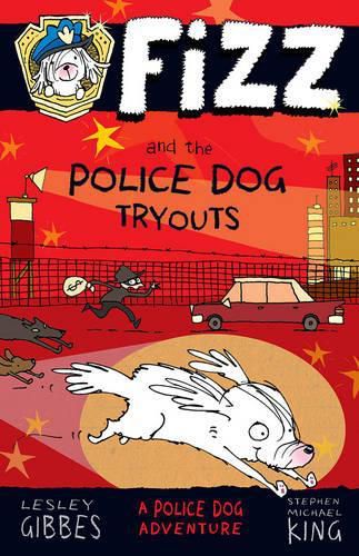 Fizz and the Police Dog Tryouts: Fizz 1