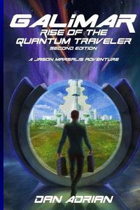 Cover image for Galimar - Rise Of The Quantum Traveler: Second Edition