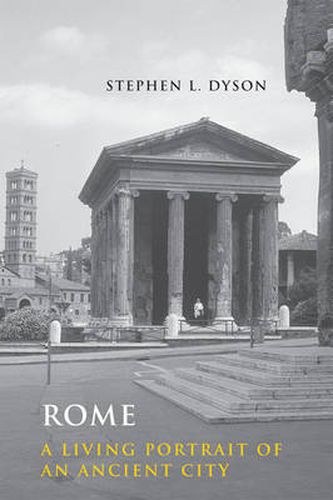 Cover image for Rome: A Living Portrait of an Ancient City