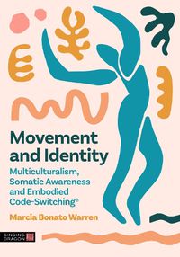 Cover image for Movement and Identity