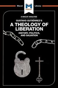 Cover image for An Analysis of Gustavo Gutierrez's A Theology of Liberation