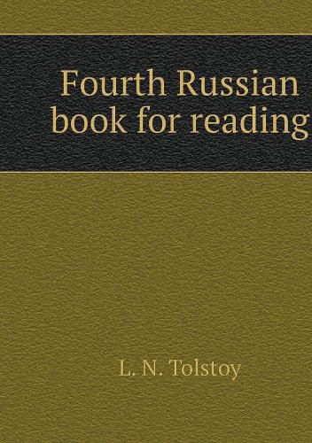 Fourth Russian book for reading