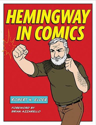 Cover image for Hemingway in Comics
