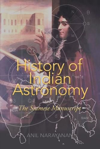 Cover image for History of Indian Astronomy: The Siamese Manuscript