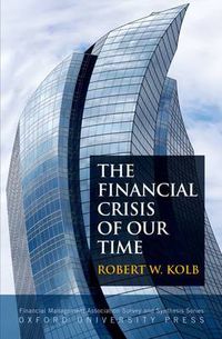 Cover image for The Financial Crisis of Our Time