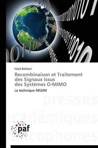 Cover image for Recombinaison Et Traitement Des Signaux Issus Des Systemes O-Mimo